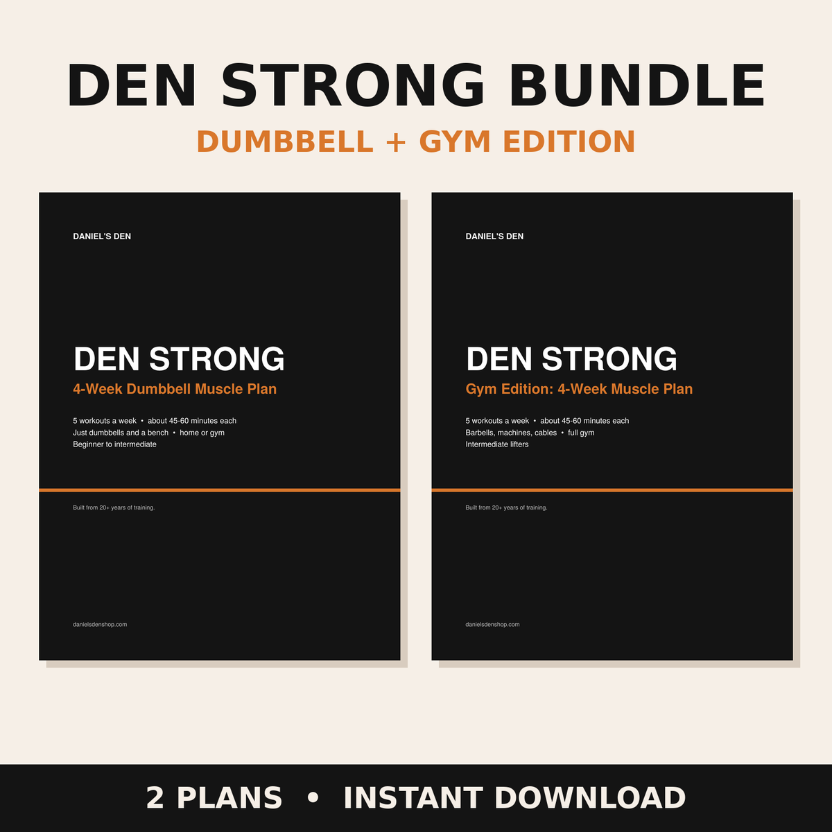 Den Strong Bundle: Dumbbell + Gym Edition (Digital Download)
